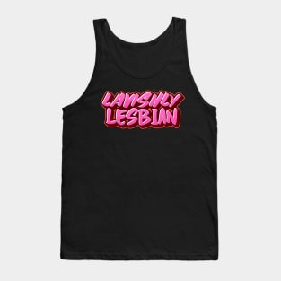 LAVISHLY LESBIAN Tank Top